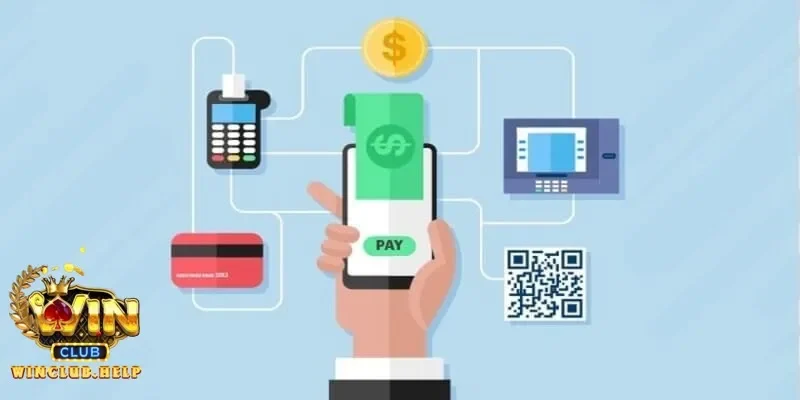 Các phương thức nạp tiền Winclub được nhiều người chơi ưa chuộng