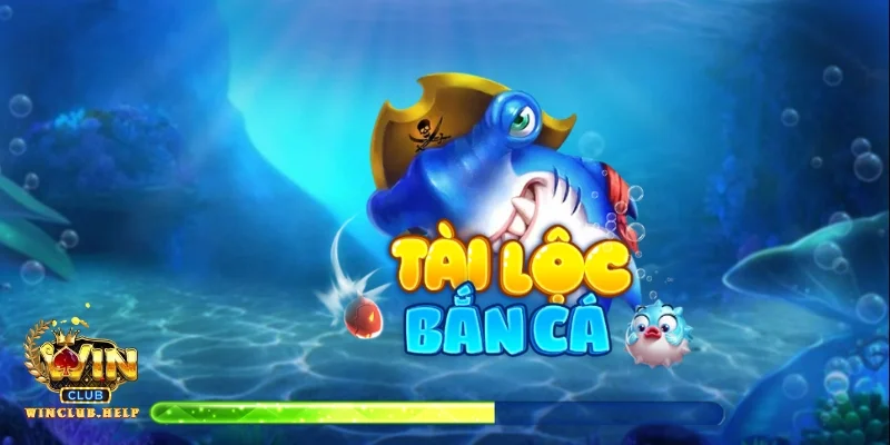 Khám phá thế giới giải trí đỉnh cao với bắn cá tài lộc